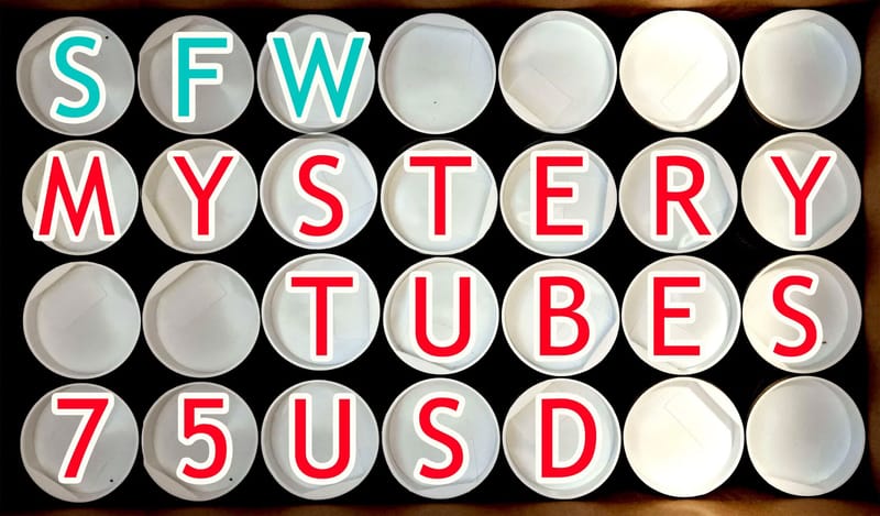 SFW Mystery Tubes